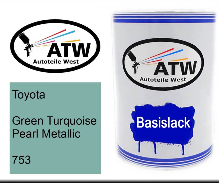 Toyota, Green Turquoise Pearl Metallic, 753: 500ml Lackdose, von ATW Autoteile West.